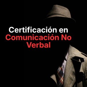 Certificación en Comunicación No Verbal – Junior Nivel 1